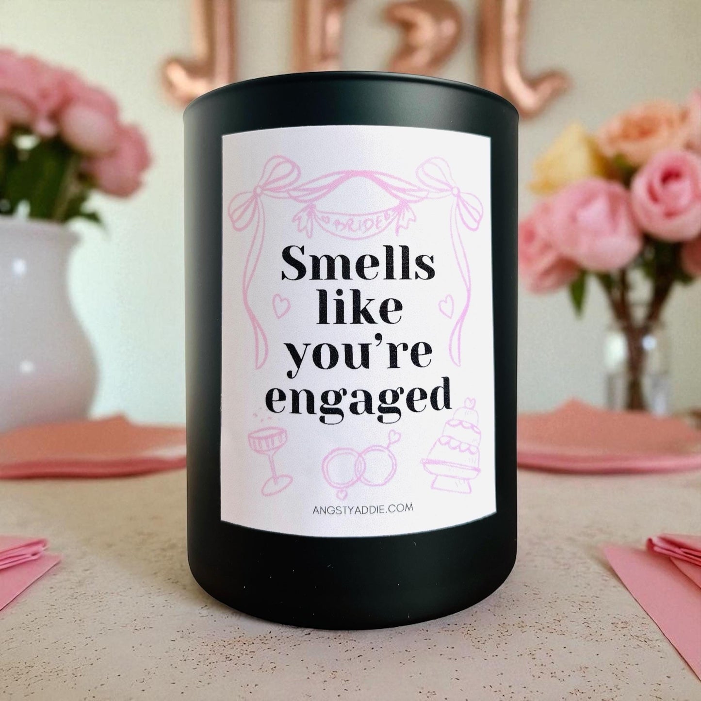 Smells Like You're Engaged candle