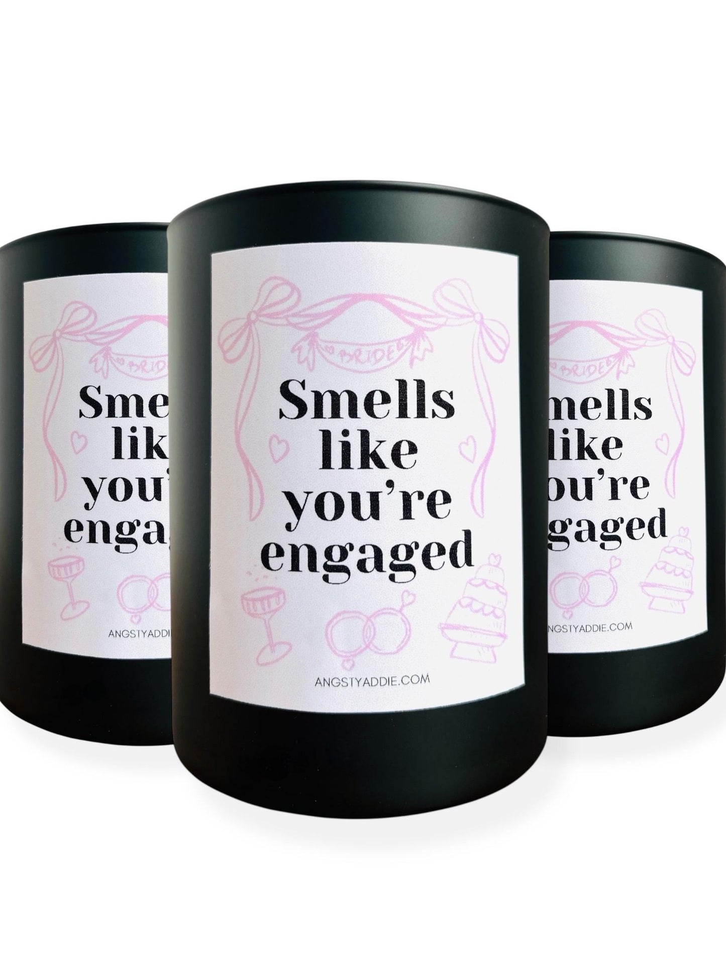 Smells Like You're Engaged candle