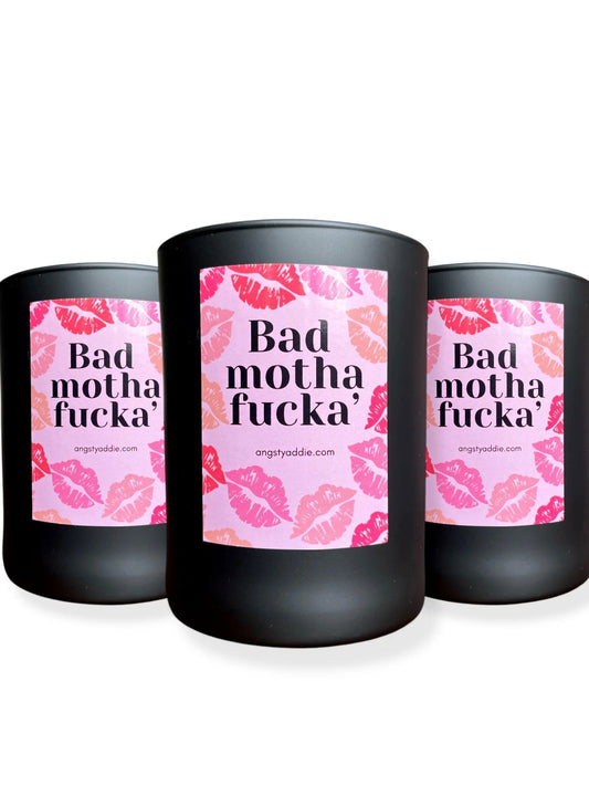 Bad Mothafucka' candle Angsty Addie