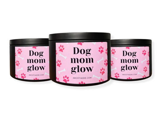 Dog Mom Glow candle Angsty Addie
