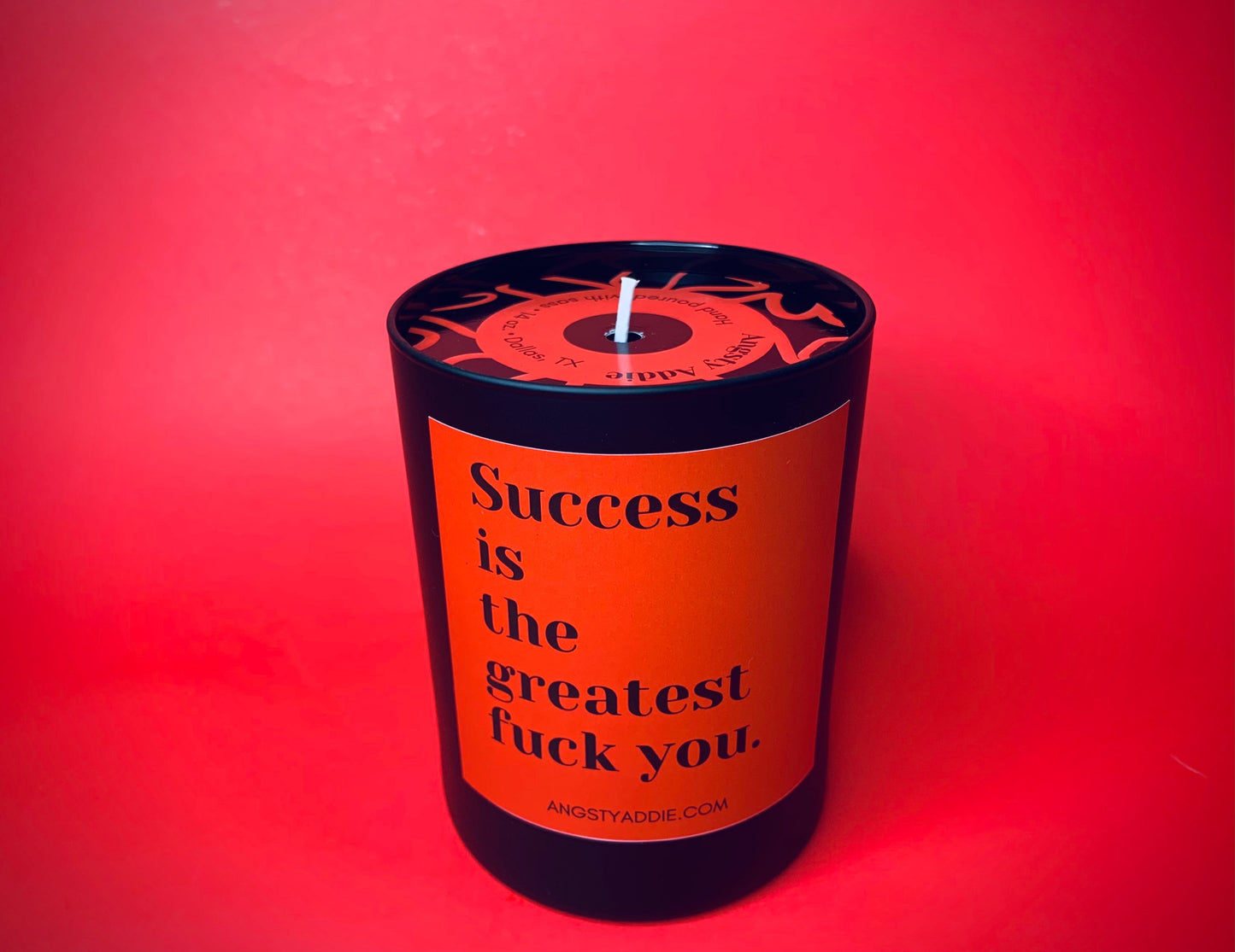 Success Is the Greatest F You candle