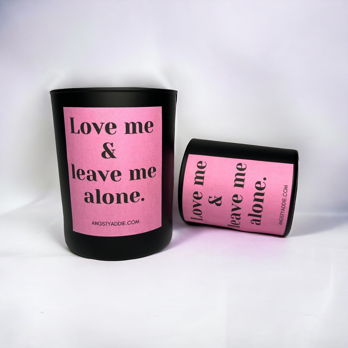 Love Me & Leave Me Alone candle