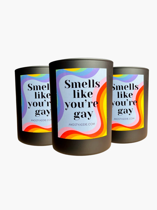 Smells Like You're Gay candle